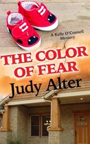 Kelly O'Connell Mysteries 7 - The Color of Fear
