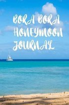 Bora Bora Honeymoon Journal