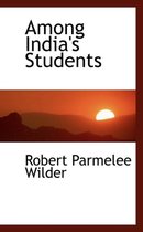 Among India's Students