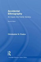 Routledge Education Classic Edition- Accidental Ethnography