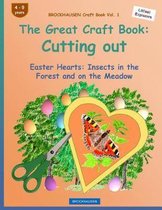 BROCKHAUSEN Craft Book Vol. 1 - The Great Craft Book: Cutting out: Easter Hearts