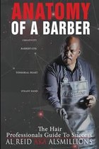Anatomy Of A Barber