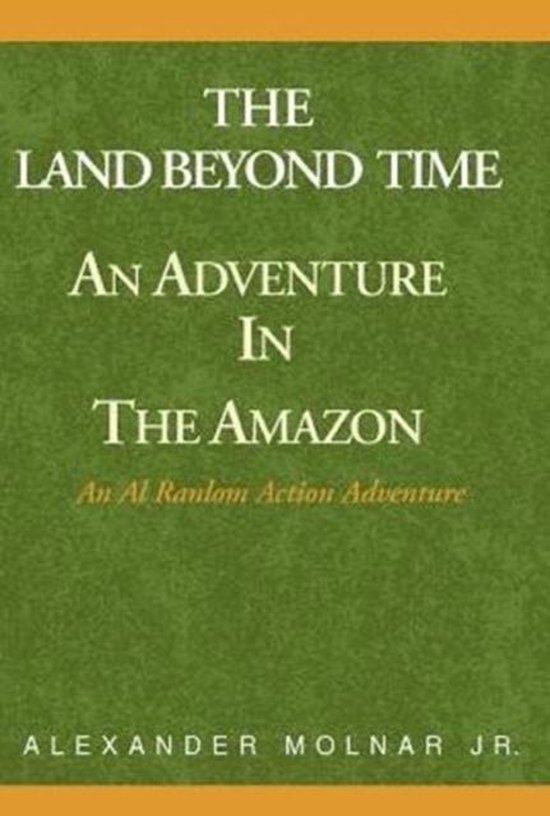 Ranlom Action Adventures-The Land Beyond Time - cover