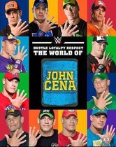 Hustle Loyalty Respect World John Cena