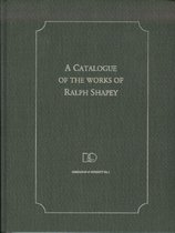 A Catalogue of the Works of Ralph Shapey