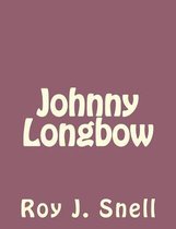Johnny Longbow