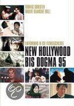 New Hollywood bis Dogma 95