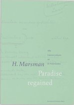 Paradise Regained - H. Marsman