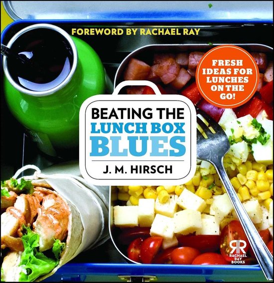 Rachael Ray Books - Beating the Lunch Box Blues - cover