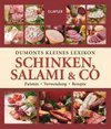 Dumonts kleines Lexikon Schinken, Salami & Co