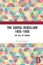 The Santal Rebellion 1855–1856