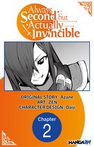 Always Second but Actually Invincible CHAPTER SERIALS 2 - Always Second but Actually Invincible #002
