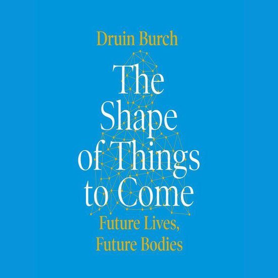 The Shape of Things to Come - cover