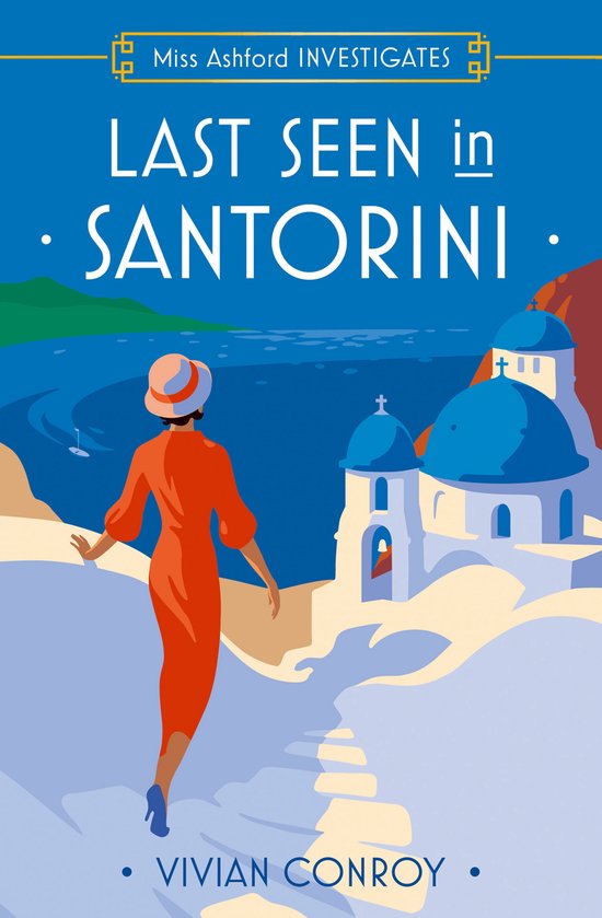 Miss Ashford Investigates- Last Seen in Santorini - cover