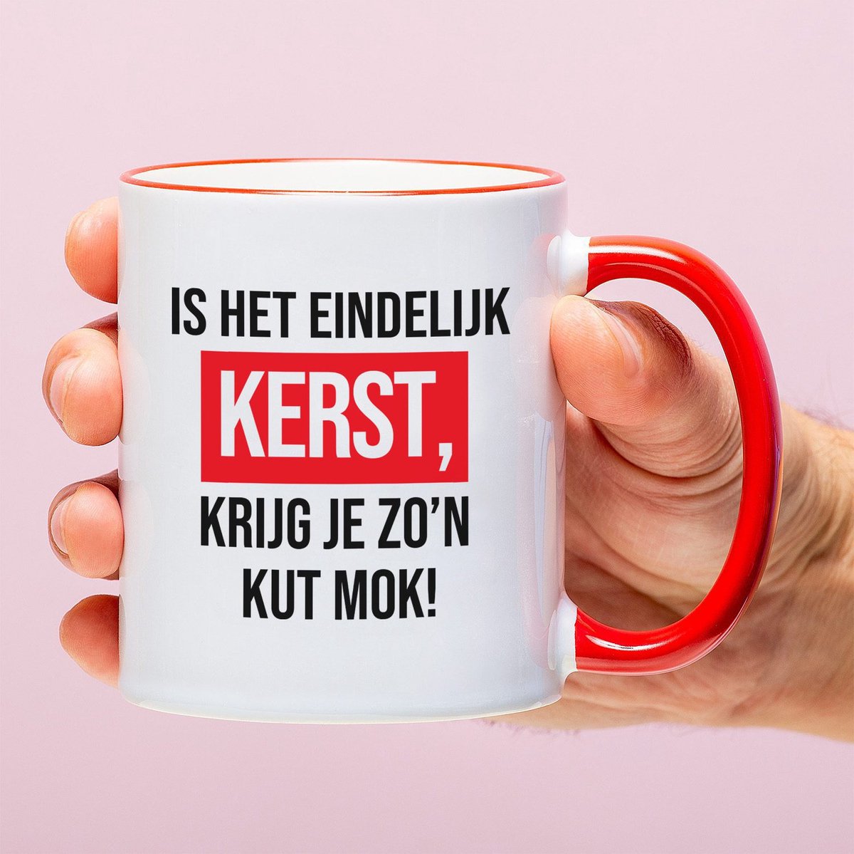 Ditverzinjeniet.nl Mok Is het eindelijk Kerst, krijg je zo'n kut mok!