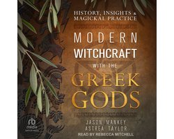Modern Witchcraft with the Greek Gods