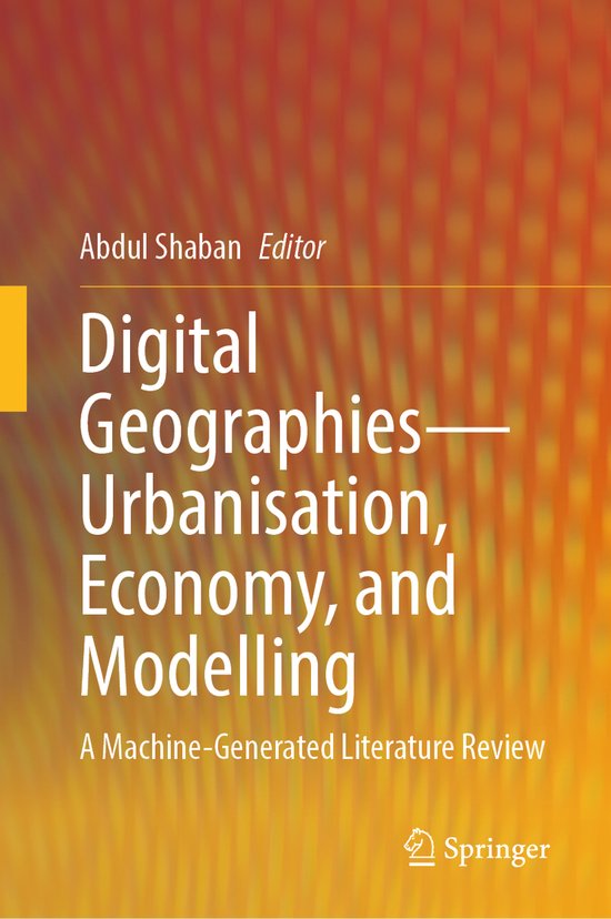 Digital Geographies—Urbanisation, Economy, and Modelling - cover