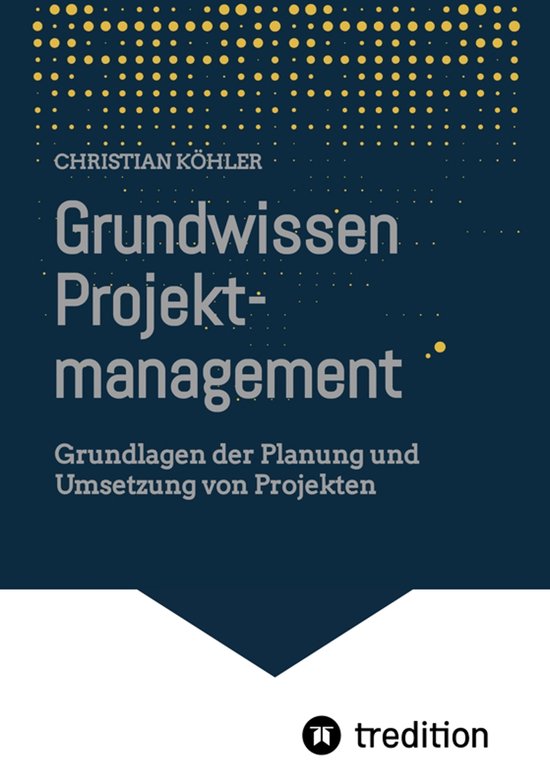 Grundwissen Projektmanagement - cover