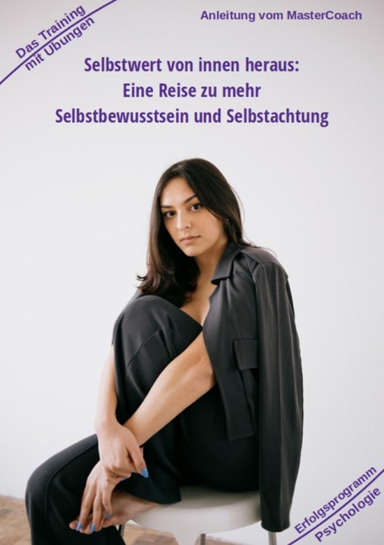 Selbstverantwortung für die Gesundheit 4 - Selbstwert von i ... - cover