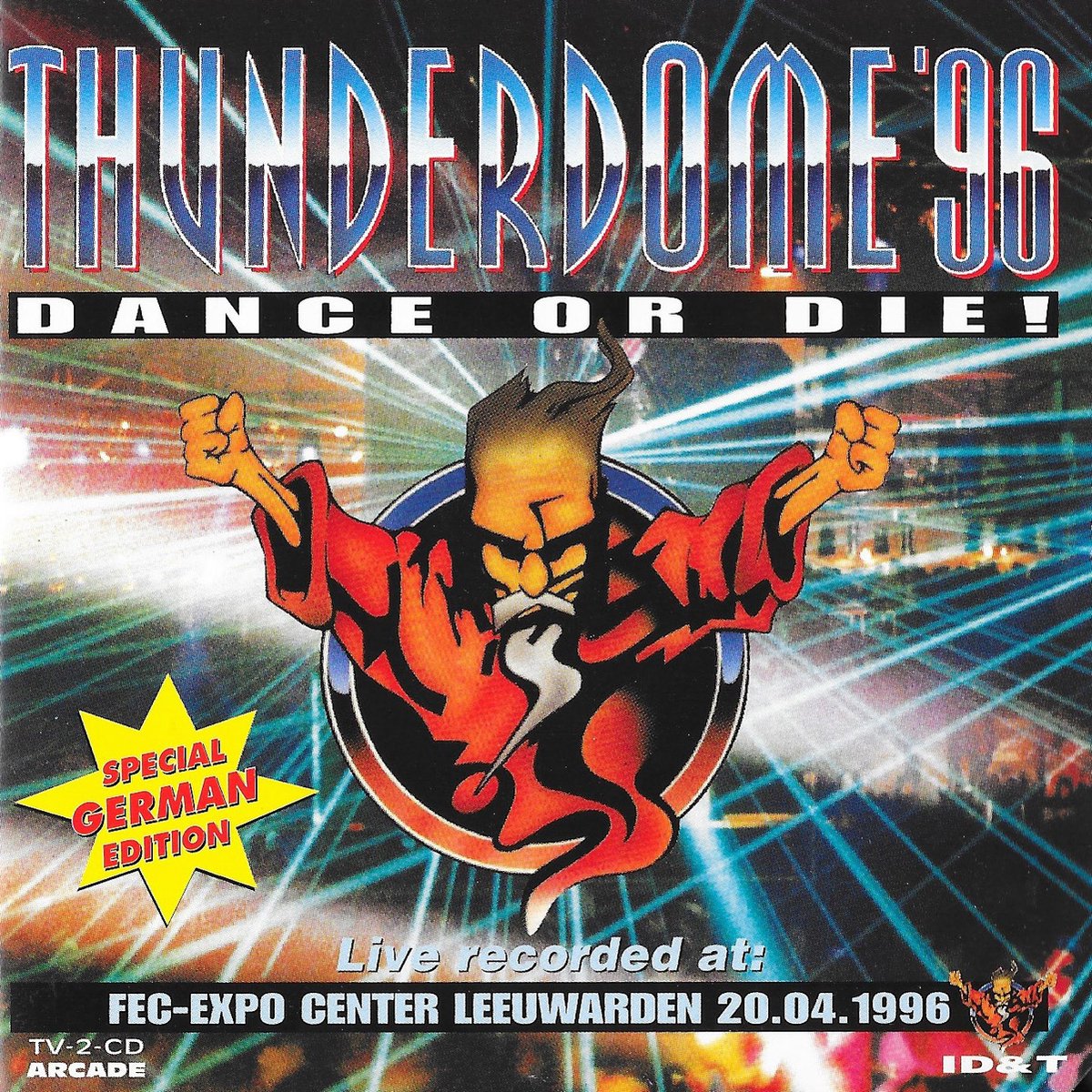 Thunderdome '96 - Dance or Die - Special German edition