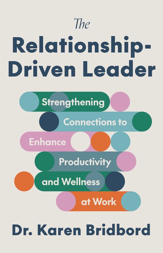 The Relationship-Driven Leader - cover