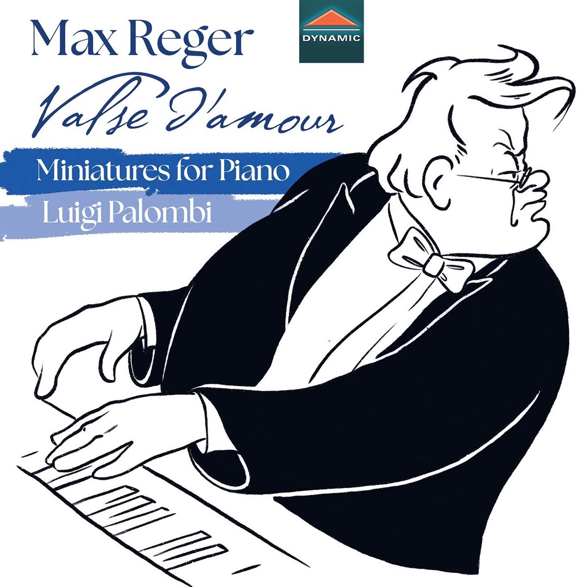 Luigi Palombi - Reger: Valse D'amour - Miniatures For Piano (CD)