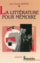 Perspectives - La littérature pour mémoire