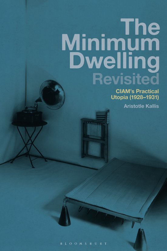 Boekcover met de titel 'The Minimum Dwelling Revisited'. Een bed, platenspeler en stoel in een blauw getinte ruimte.