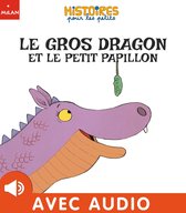 Le gros dragon et le petit papillon