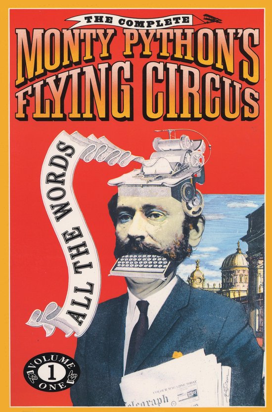 Boekomslag van 'The Complete Monty Python's Flying Circus', Volume 1, met een collage van een man met een toetsenbord in zijn mond en een machine op zijn hoofd.