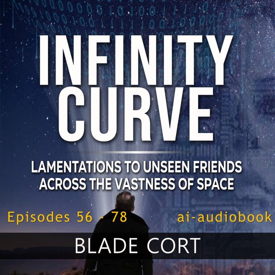 Infinity Curve - Lamentations to Unseen Friends Across the V ... - cover