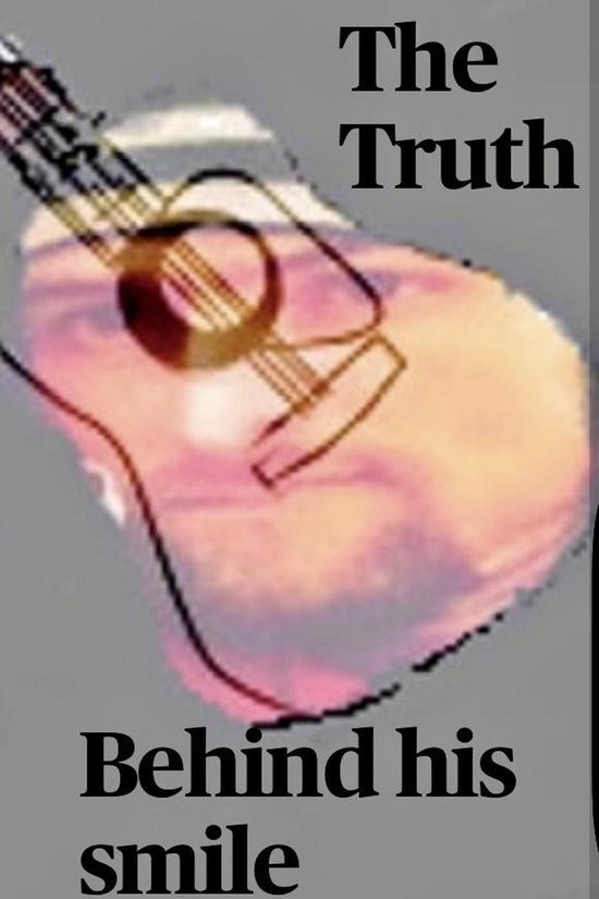 The Truth Behind his Smile - cover