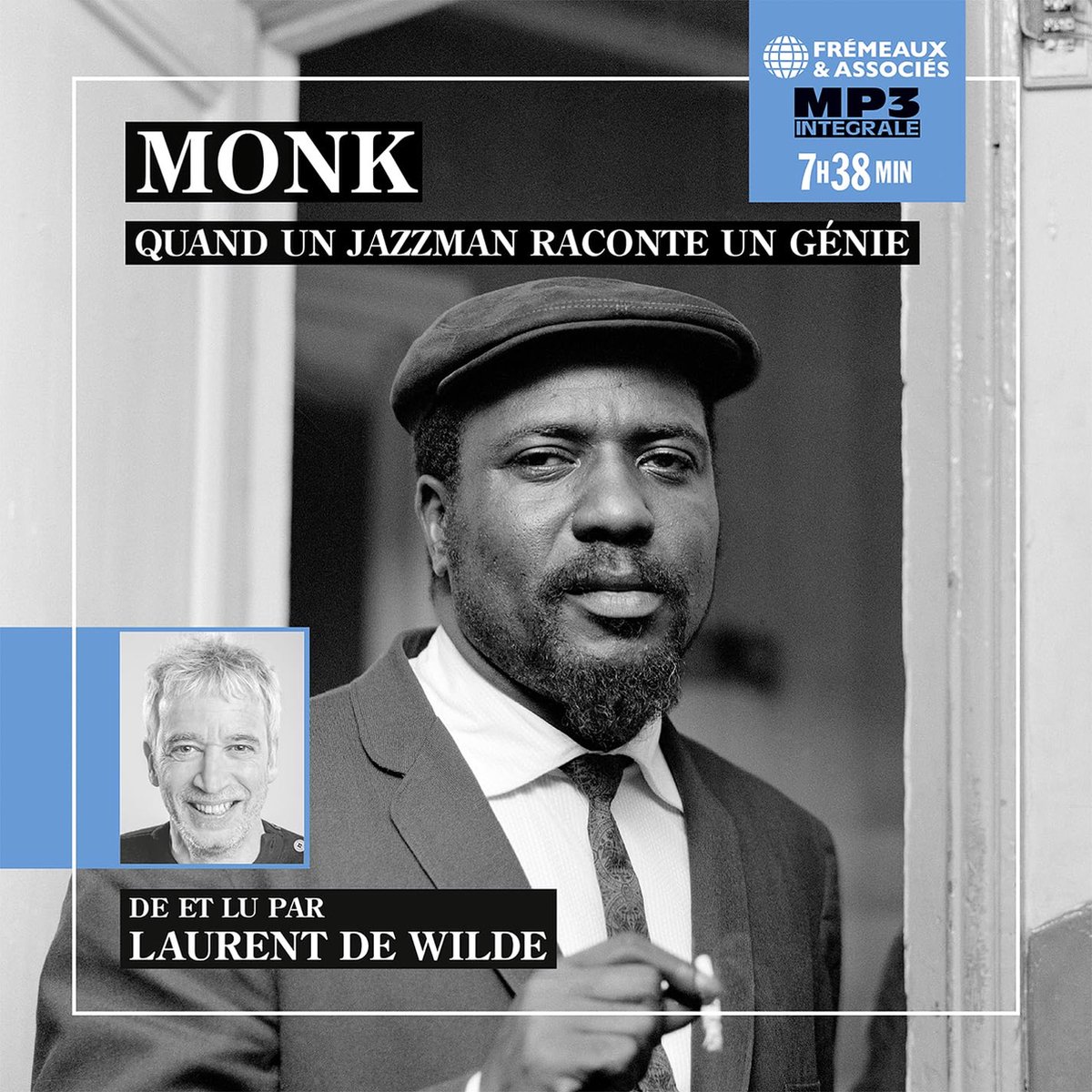 Laurent De Wilde - Monk, Quand Un Jazzman Raconte Un Génie (2 CD)