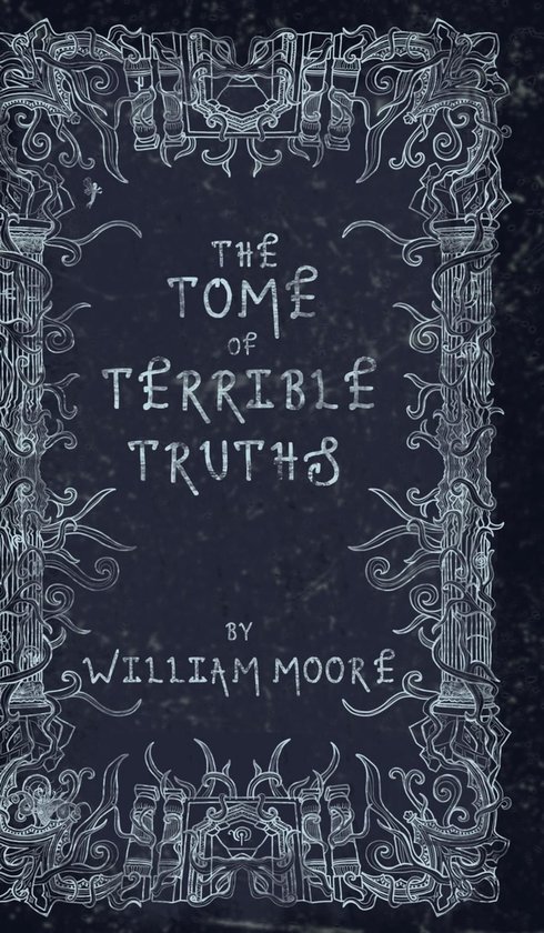 The Tome of Terrible Truths - cover