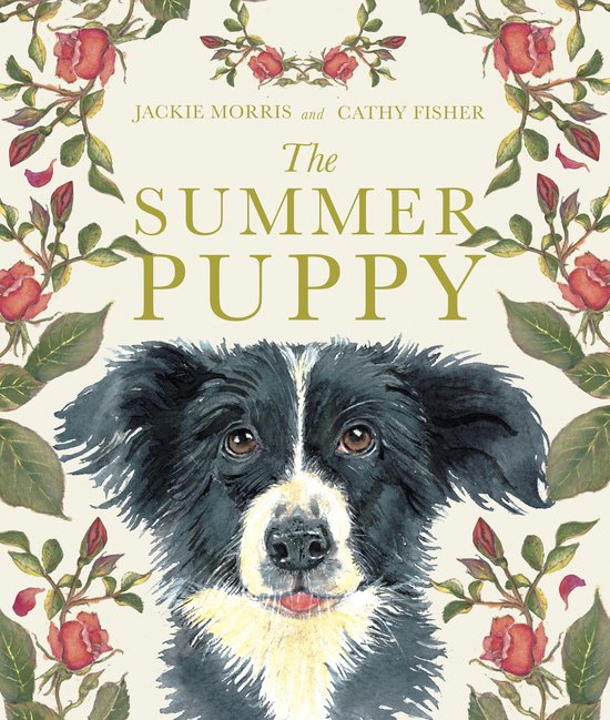 Boek 'The Summer Puppy' met een illustratie van een Border Collie pup in een rand van rozen en bladeren.
