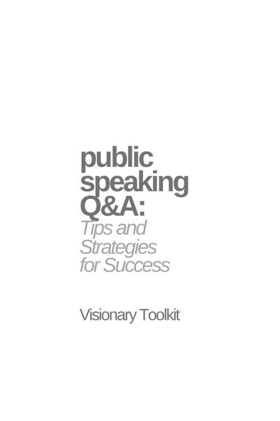 Public Speaking Q&A: Tips and Strategies for Success - cover