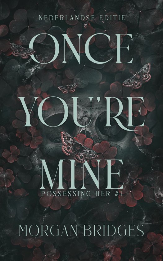 Possessing her 1 - Once you're mine - cover