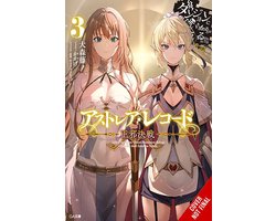ASTREA RECORD NOVEL SC- Astrea Record, Vol. 3 Is It Wrong to Try to Pick Up Girls in a Dungeon? Tales of Heroes