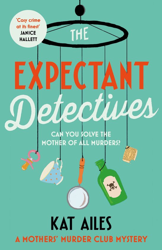 A Mothers' Murder Club Mystery-The Expectant Detectives - cover