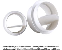 Ventilatie buis terugslagklep voor 150mm buizen - horizontale bevestiging - tocht tegengaan - anti tocht ventilatieslang - Verduurzamen - Bespaar energie - 15cm check valve - draft blokker