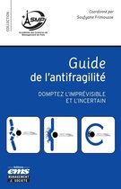Académie des Sciences de Management de Paris - Guide de l'antifragilité