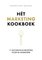 Hét marketingkookboek