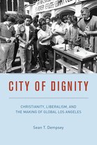 Historical Studies of Urban America - City of Dignity