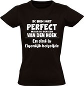 Je ne suis pas parfait mais je suis un Van den Hoek et c'est en fait le même T-shirt femme | nom de famille | anniversaire | anniversaire | Nom | drôle | Noir