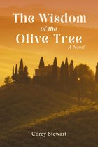 The Wisdom of the Olive Tree