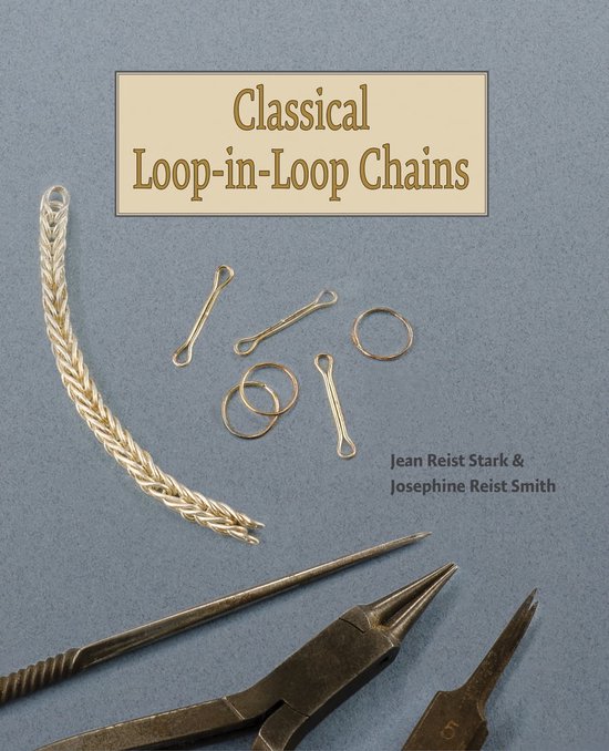 Classical LoopinLoop Chains (ebook), Jean Reist Stark 1230005959181