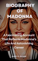 Biography of Madonna