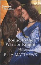 The King's Knights 4 - Bound to the Warrior Knight