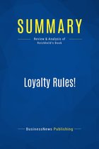 Summary: Loyalty Rules!