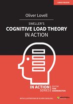 In Action - Sweller's Cognitive Load Theory in Action